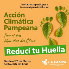 Lanzamiento de la Acción Climática Pampeana “Reducí tu Huella”