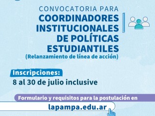 Continúa abierta la inscripción para cubrir cargos de Coordinadores Institucionales de Políticas Estudiantiles CIPEs