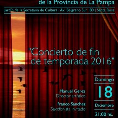 Concierto Fin de Temporada 2016 | Banda Sinfónica de La Pampa
