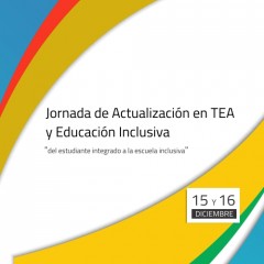 Jornada de Actualización en TEA y Educación Inclusiva