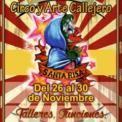 5° Festival de Circo y Arte Callejero Santa Risa