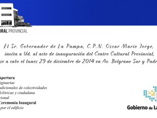 Invitación: Inauguración Centro Cultural Provincial