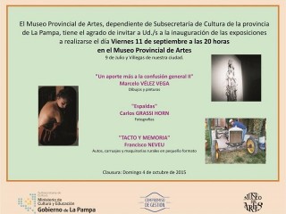 Inauguran tres muestras en el Museo Provincial de Artes | VIE 11 SEP | 20hs.