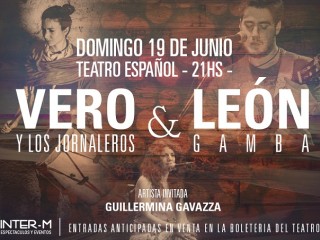 Vero y Los Jornaleros & León Gamba en el Teatro Español