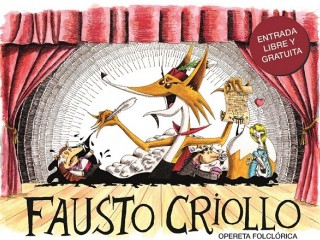 Opereta folclórica Fausto Criollo