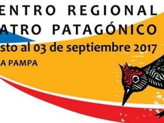 Encuentro Regional de Teatro Patagónico en Santa Rosa  