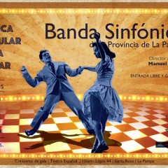 VIIIº Concierto de Gala Banda Sinfónica de La Pampa 