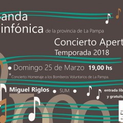 Apertura Temporada 2018 de la Banda Sinfónica en Miguel Riglos