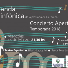 Apertura Temporada 2018 de la Banda Sinfónica de La Pampa
