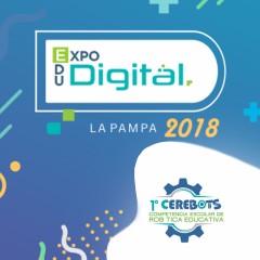 Primera Expo Provincial de Educación Digital en Eduardo Castex 