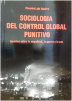 SOCIOLOGÍA DEL CONTROL GLOBAL PUNITIVO