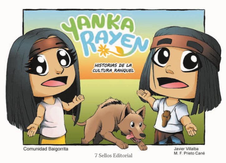 Yanka Rayen: Historias de la Cultura Ranquel